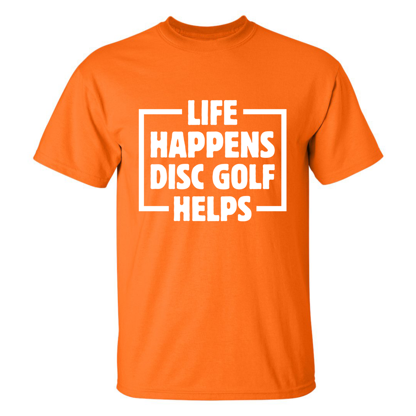 Disc Golf T Shirt Life Happens Disc Golf Helps Discgolfer Gift