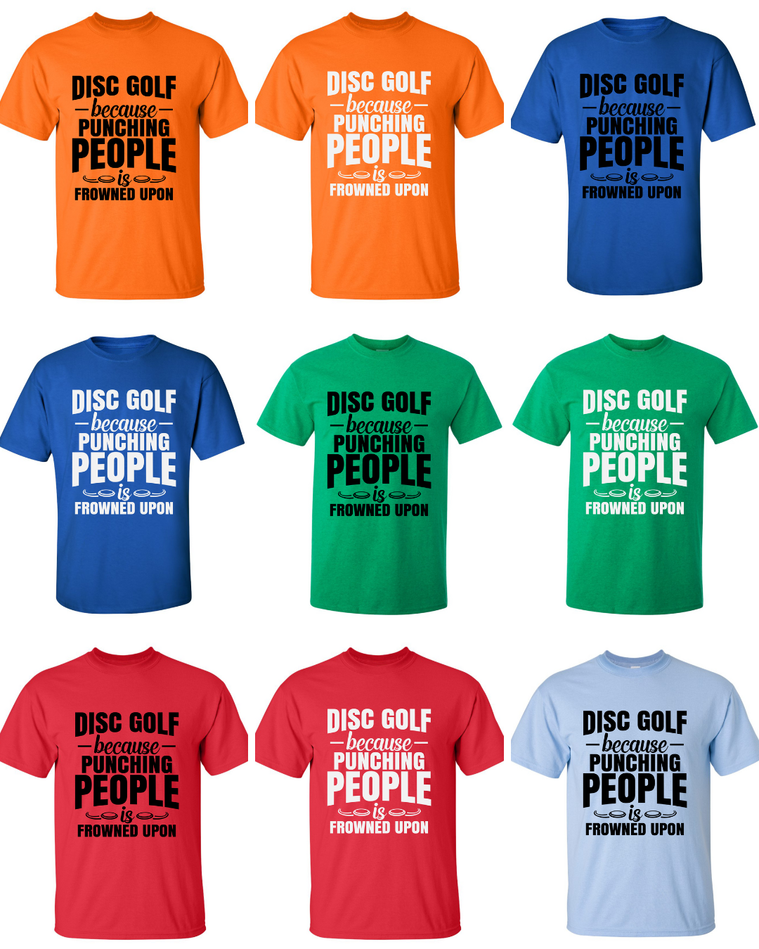 Disc Golf Shirt Punching People Frowned Upon Funny Discgolfing Graphic T Shirt
