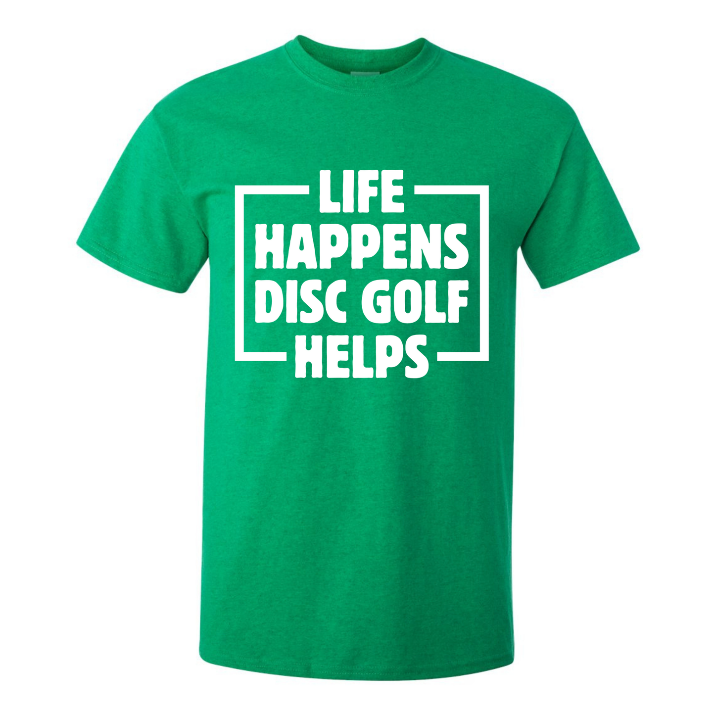 Disc Golf T Shirt Life Happens Disc Golf Helps Discgolfer Gift