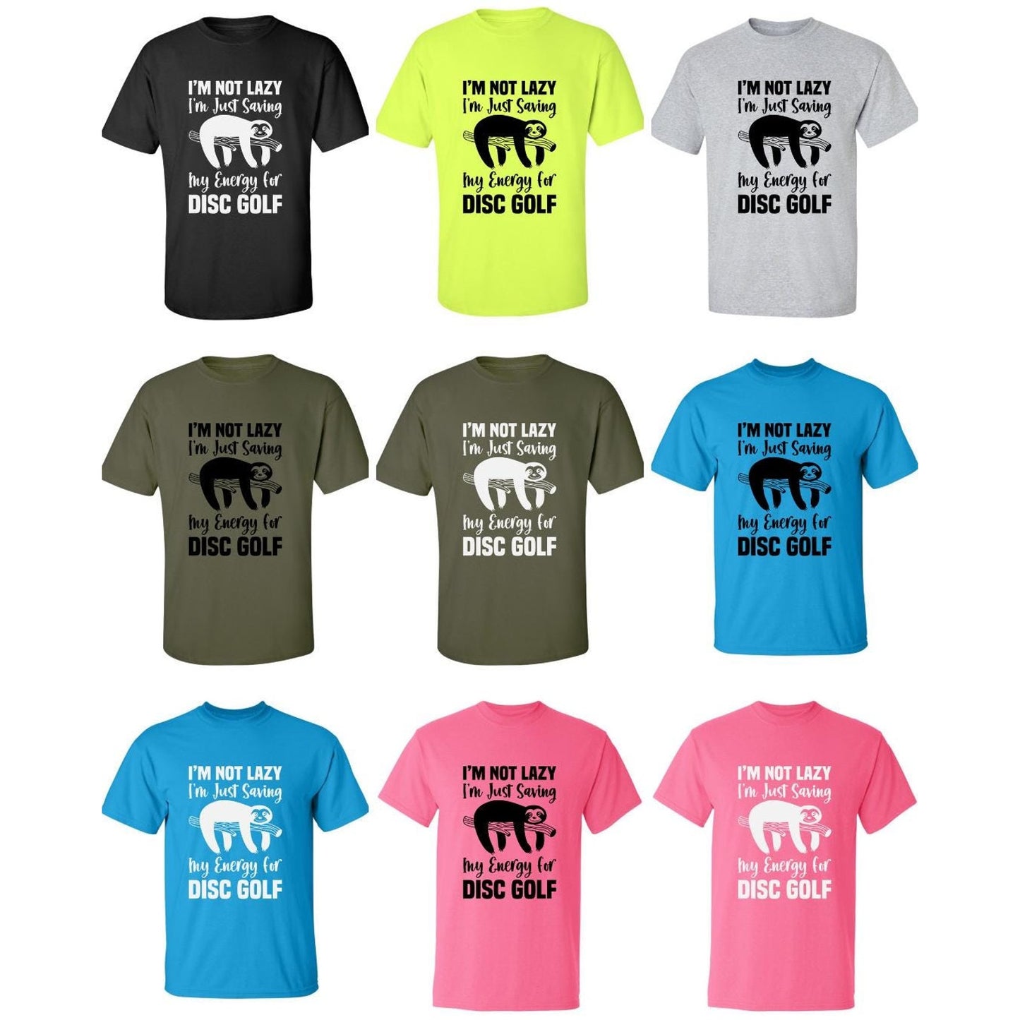 Disc Golf Shirt LAZY SLOTH Funny Discgolfing Graphic T Shirt