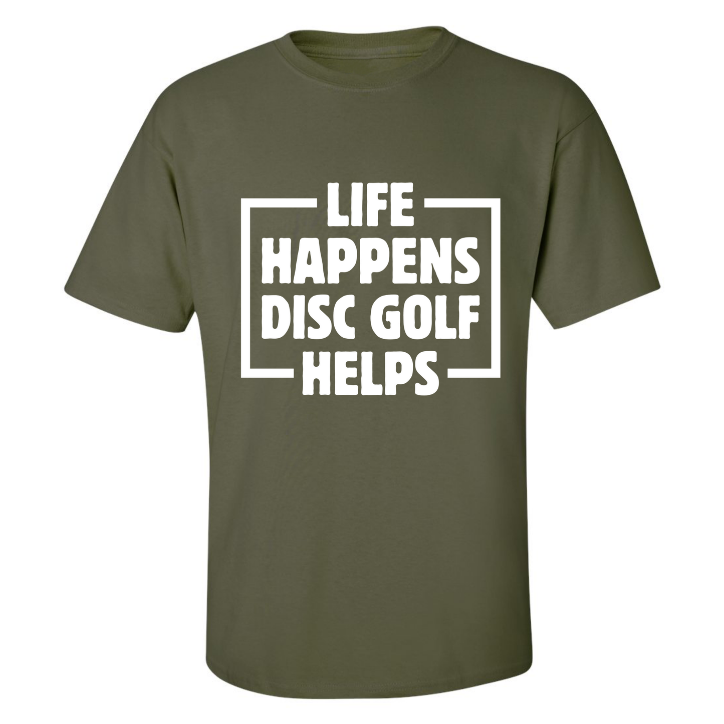Disc Golf T Shirt Life Happens Disc Golf Helps Discgolfer Gift