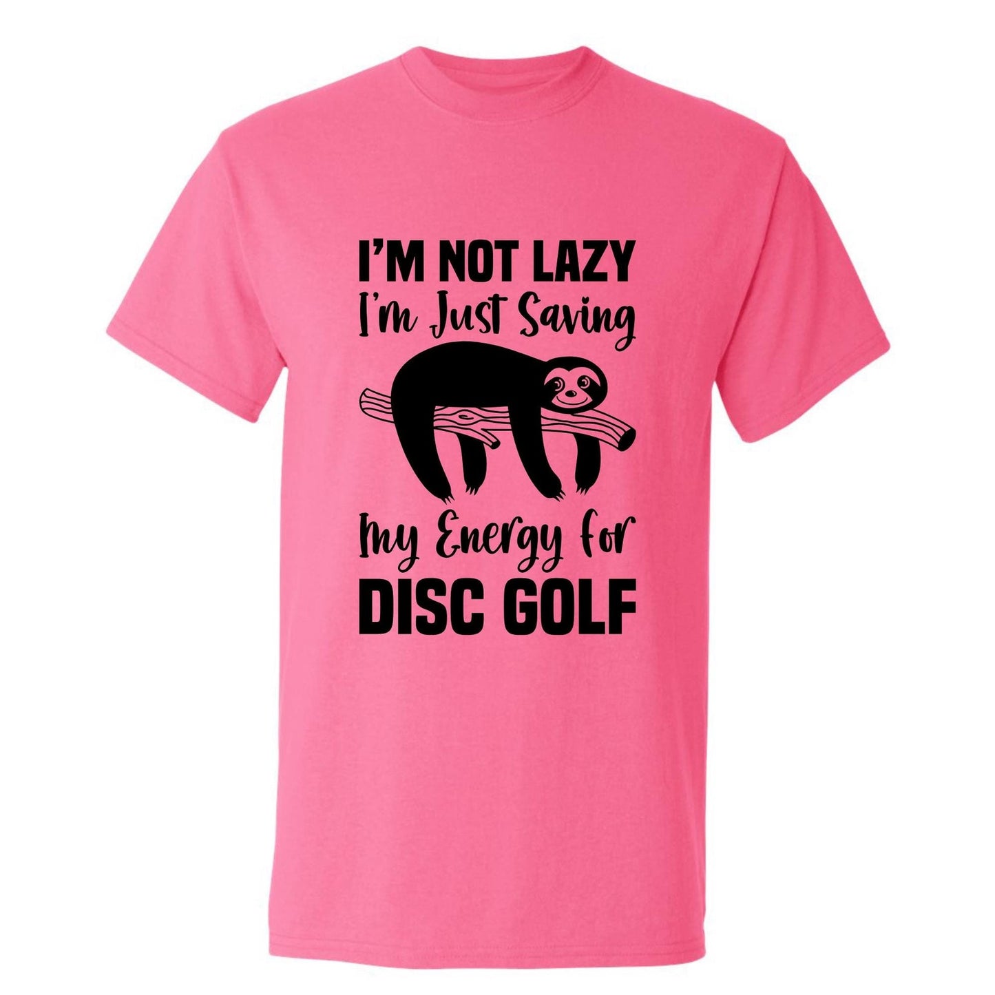 Disc Golf Shirt LAZY SLOTH Funny Discgolfing Graphic T Shirt