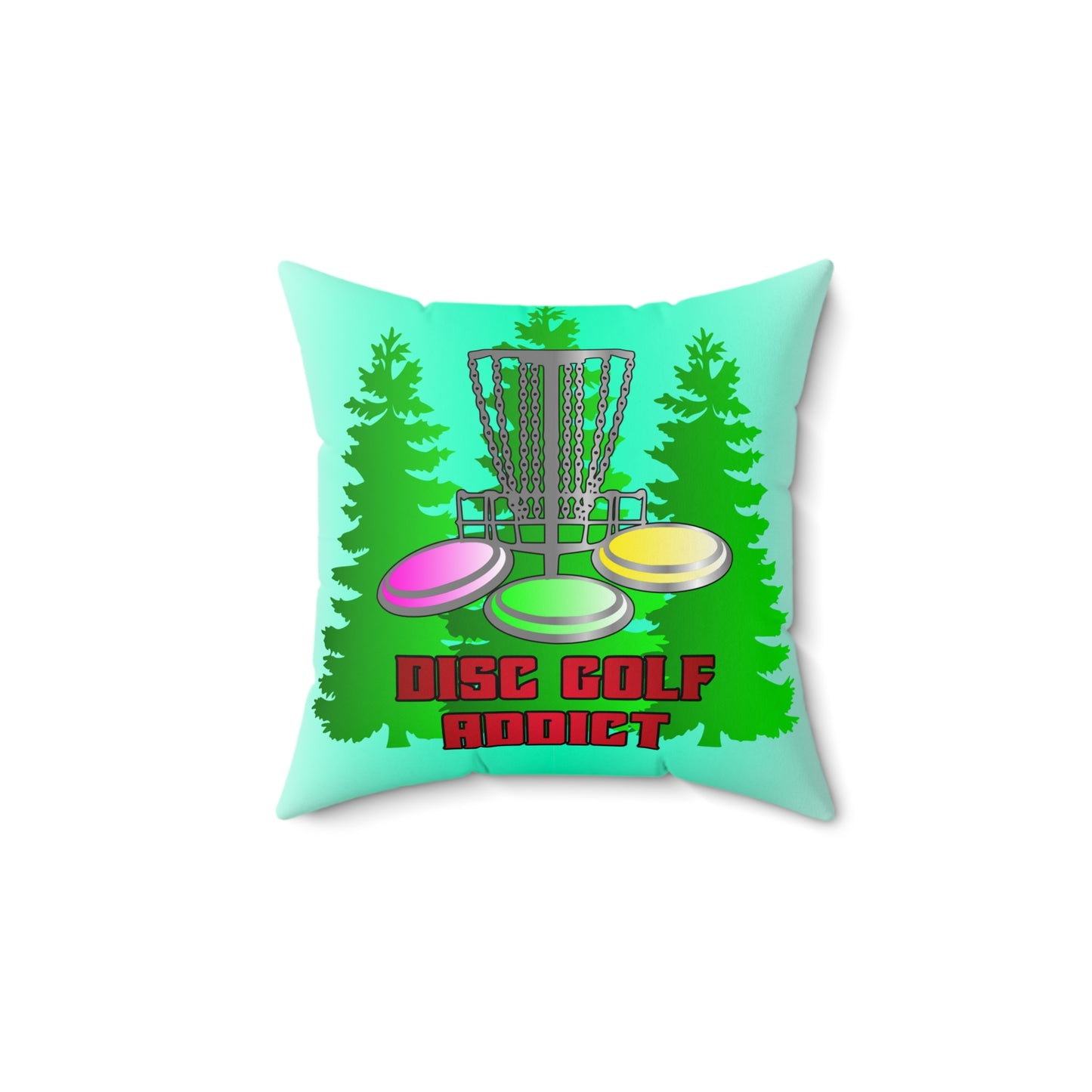 Disc Golf Addict Spun Polyester Square Throw Pillow Discgolf Discgolfer Gift Home Decor