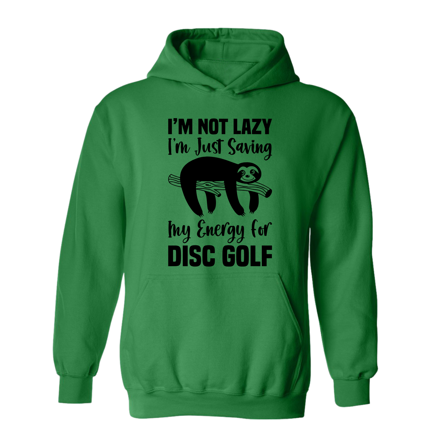Disc Golf Hoodie LAZY SLOTH Discgolfing Funny Hooded Sweatshirt