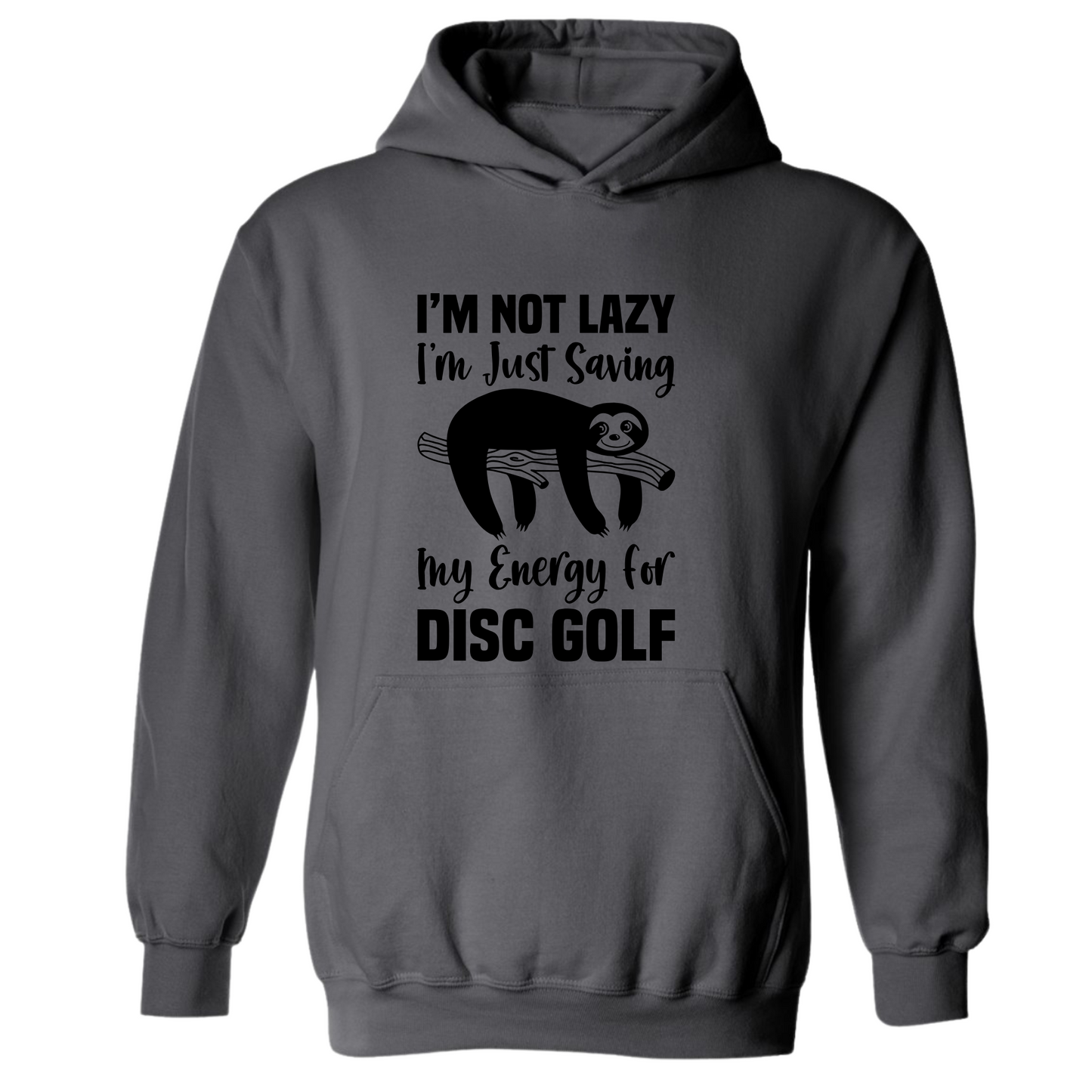 Disc Golf Hoodie LAZY SLOTH Discgolfing Funny Hooded Sweatshirt