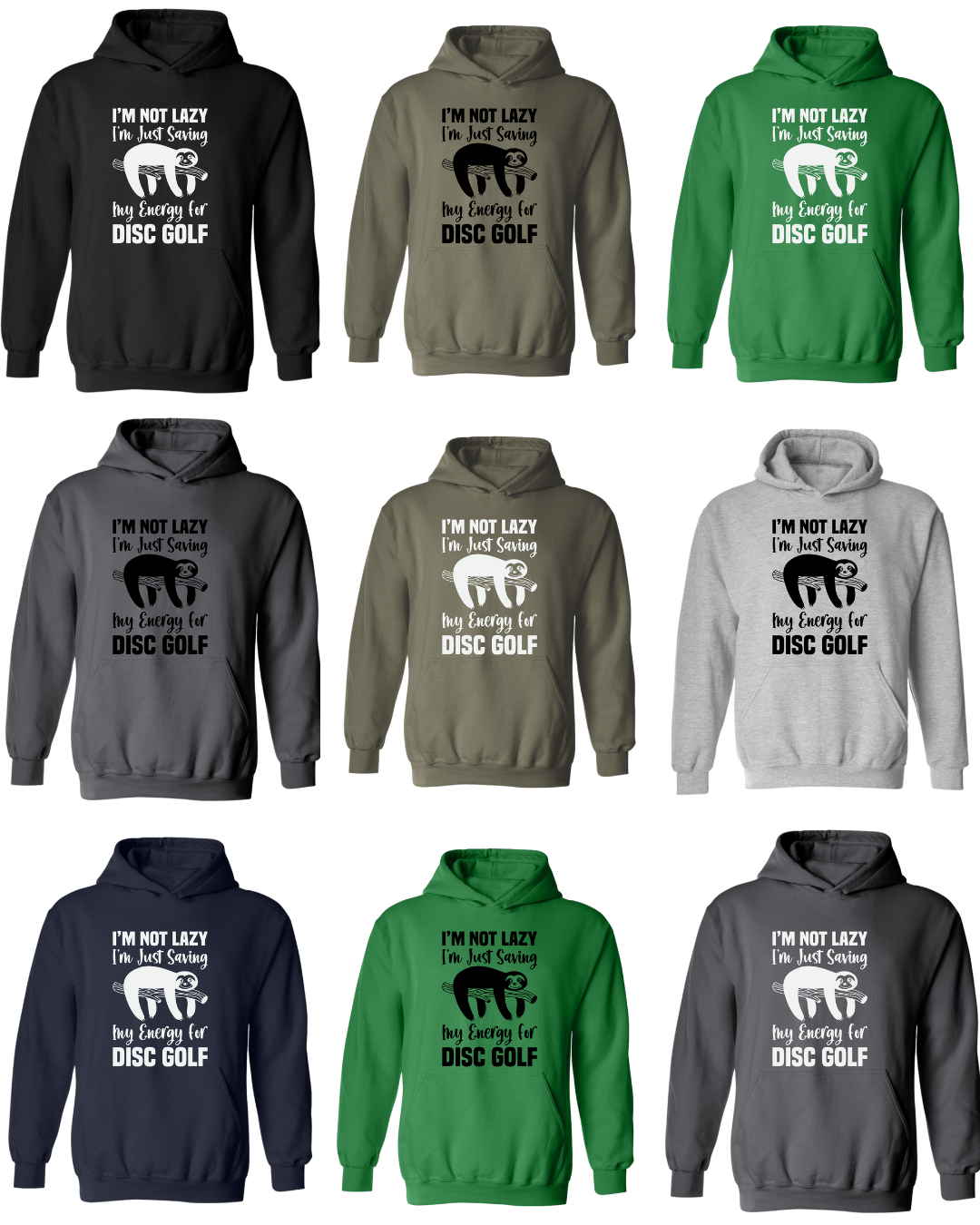 Disc Golf Hoodie LAZY SLOTH Discgolfing Funny Hooded Sweatshirt
