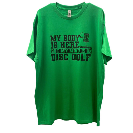 Disc Golf My Mind On DISC GOLF Shirt Custom Vinyl Logo XL T-Shirt Green