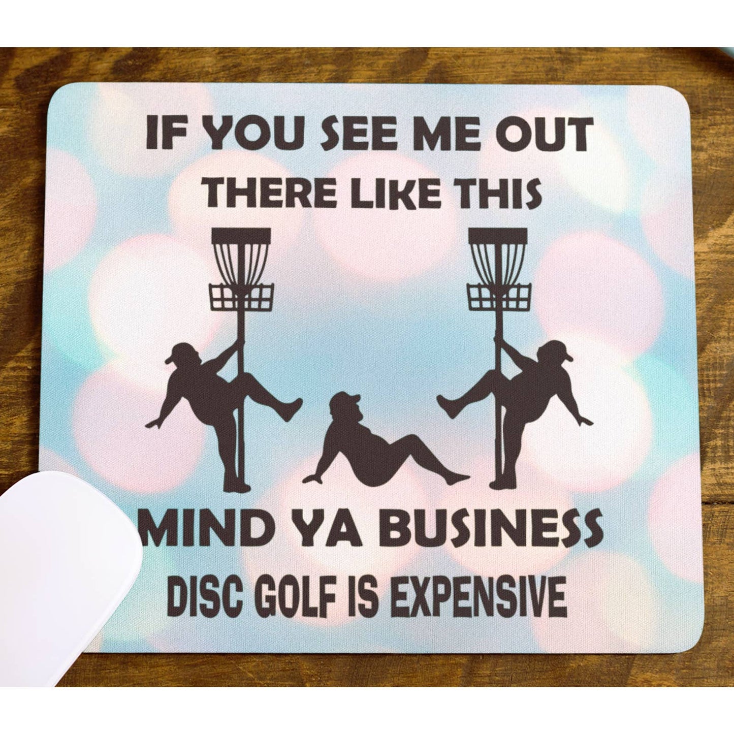 Disc Golf Funny Stripper Man BUBBLES Mousepad Mouse Pad Computer Golf Gift